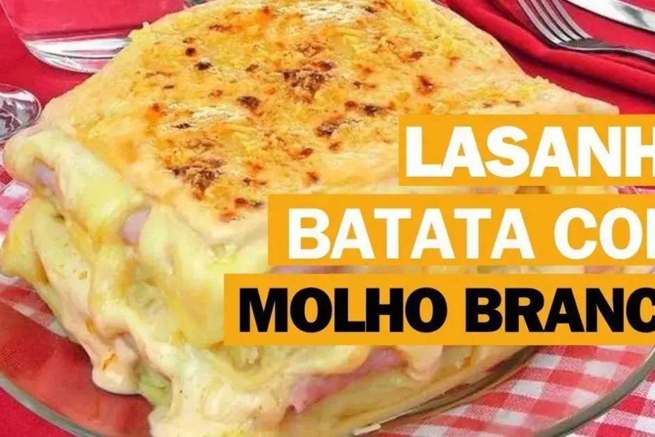 Lasanha de Batata