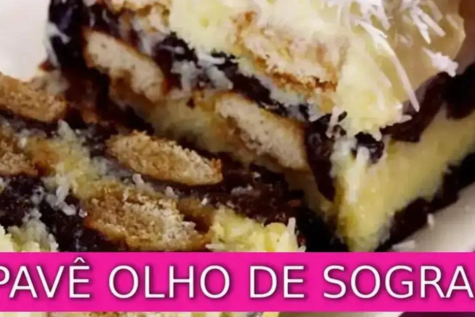 Pavê Olho de Sogra